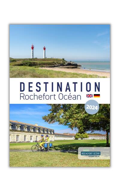 Destination Rochefort Océan