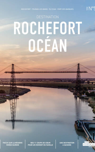 Couverture Magazine de Destination Rochefort Océan 2024