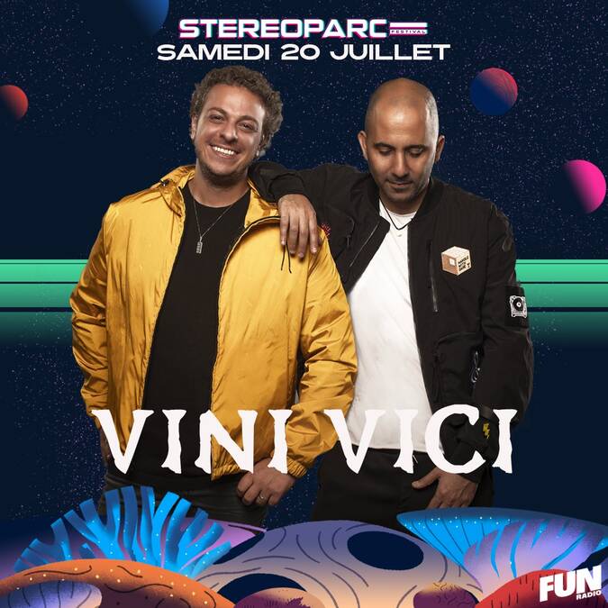 Vini Vici au Stereoparc festival le 20 juillet 2024